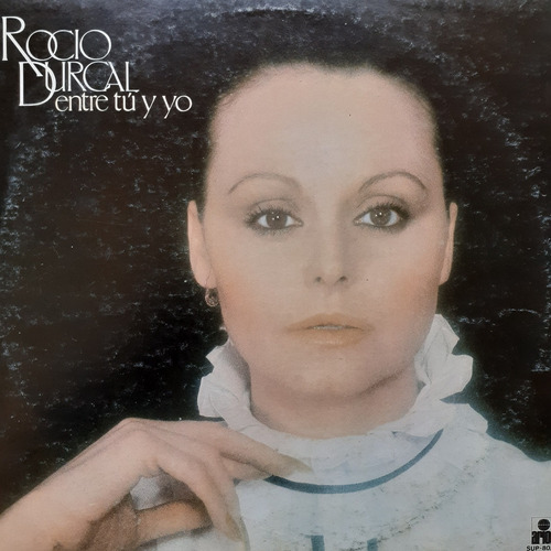 Vinilo Rocio Durcal (entre Tu Y Yo)