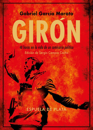 Giron, De Garcia Maroto, Gabriel. Editorial Ediciones Espuela De Plata, Tapa Blanda En Español