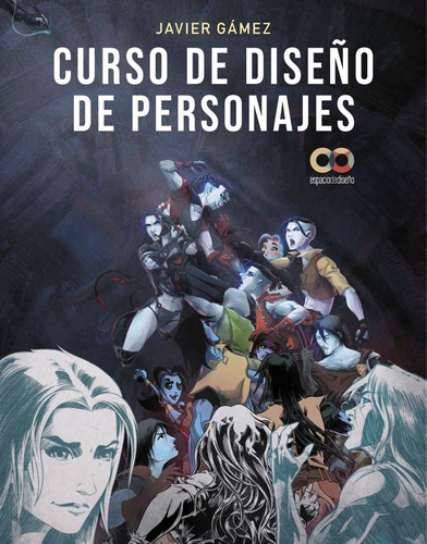 Curso De Diseño De Personajes, De Gamez Gamez Javier. Editorial Anaya Multimedia, Tapa Blanda En Español, 2023