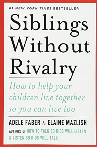 Libro Siblings Without Rivalry: How To Help Your Children Li