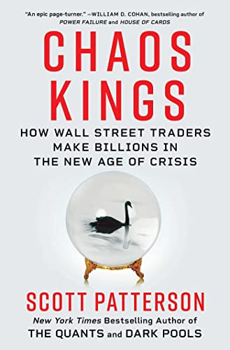 Book : Chaos Kings How Wall Street Traders Make Billions In