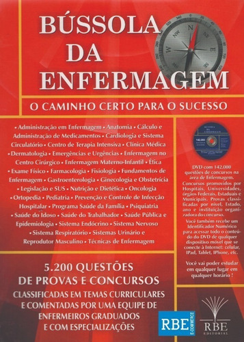Bussola Da Enfermagem: O Caminho Certo Para O Sucesso, De Fernanda Peres. Editora Rbe, Capa Mole, Edição 1 Em Português, 2022
