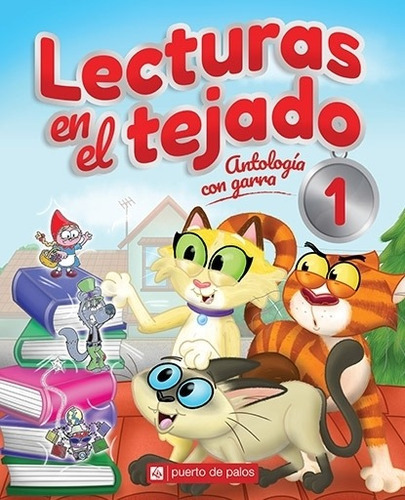 Lecturas En El Tejado 1 Antologia Con Garra  Puert Oiuuuys