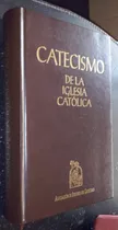 Comprar Libro : Catecismo De La Iglesia Catolica - Varios Autores