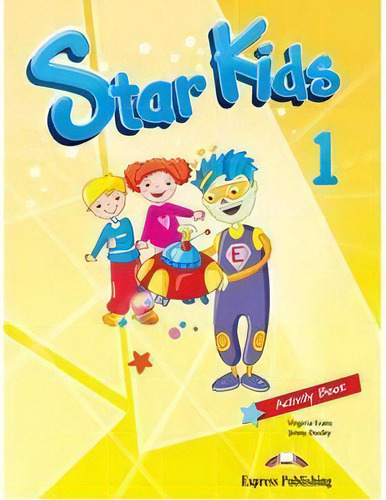 Star Kids 1 Activity Book, De Express Publishing (obra Colectiva). Editorial Express, Tapa Blanda En Inglés