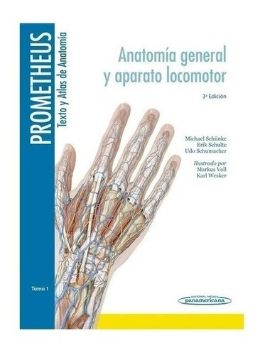 Prometheus Textos Y Atlas De Anatomia 3ª Edicion T1 Nuevo!