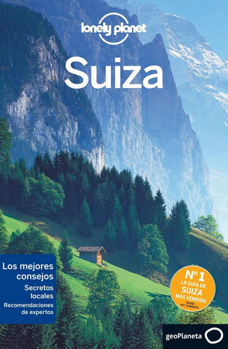 Guia Suiza 2 Edicion. Lonely Planet