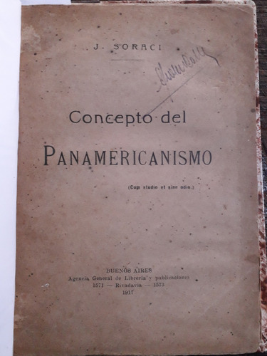 2384. Concepto Del Panamericanismo - Soraci, J