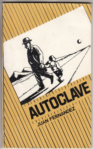 Poesia  Ediciones De Uno Autoclave Juan Fernandez Romar 1988