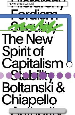 The New Spirit Of Capitalism - Luc Boltanski