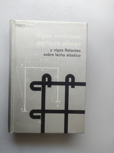 Vigas Continuas , Pórticos, Placas , Y Vigas Flotantes Sobre (Usado)