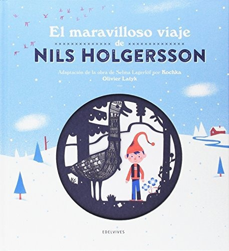 Maravilloso Viaje De Nils Holgersson  El