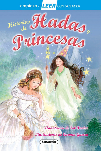 Historias De Hadas Y Princesas, De Susaeta, Equipo. Editorial Susaeta, Tapa Dura En Español