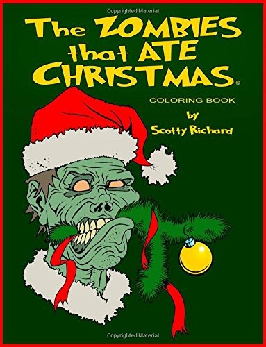 The Zombies That Ate Christmas Coloring Book