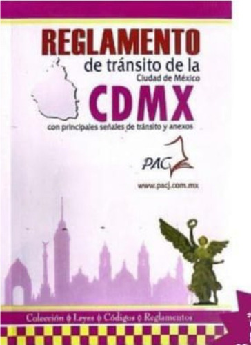 Reglamento De Tránsito De La Cdmx - Pacj - Nuevo - Original