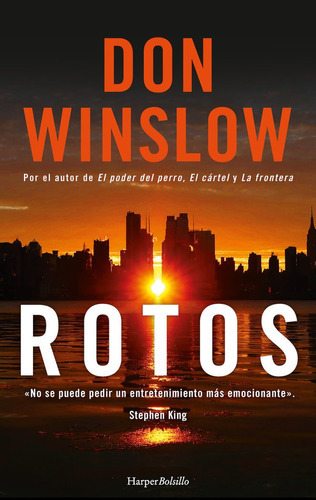 Rotos, De Winslow, Don. Editorial Harper Bolsillo, Tapa Blanda En Español