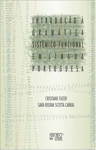 Introduçao A Gramatica Sistemico-funcional Em Lingua Portug