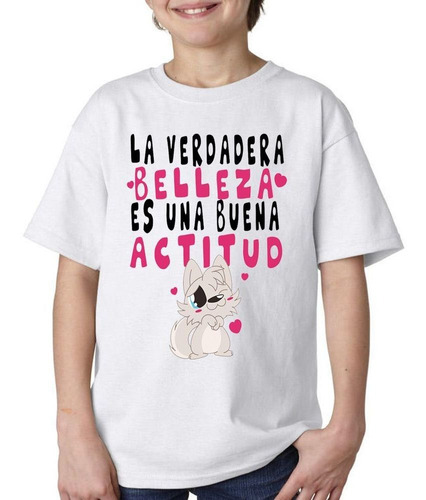 Remera De Niño Con Frase La Verdadera Belleza Es Una Buena 3