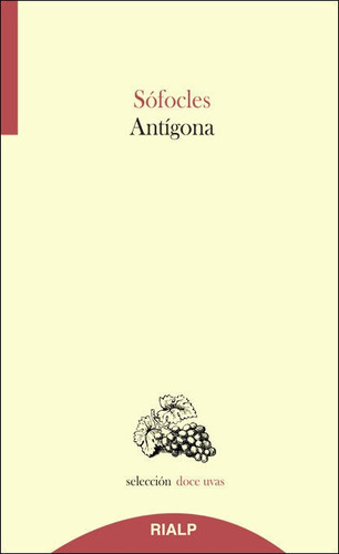 AntÃÂgona, de Sófocles. Editorial Ediciones Rialp, S.A., tapa blanda en español