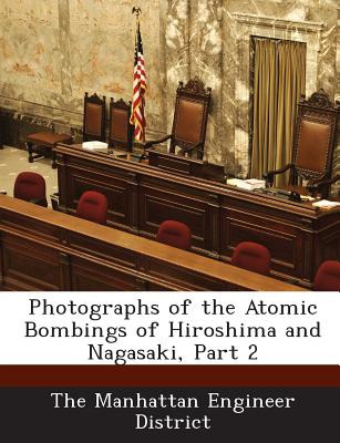 Libro Photographs Of The Atomic Bombings Of Hiroshima And...