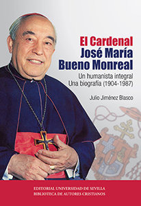 Cardenal Jose Maria Bueno Monreal,el - Jimenez Blasco, Ju...