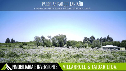 Venta De Parcela Chillán, Parque Lantaño