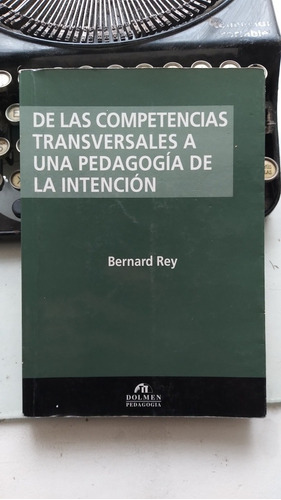 D Las Competencias Transversales A  Pedagogía D La Intención