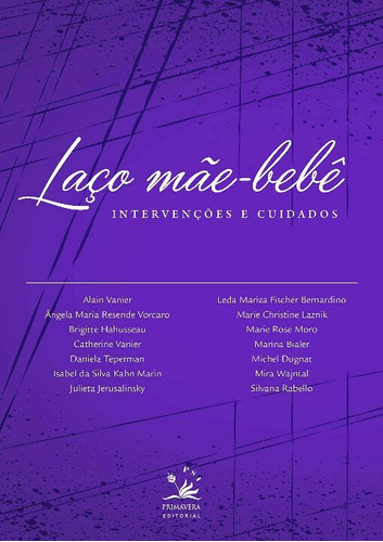 Laço Mãe-bebê - Intervenções E Cuidados