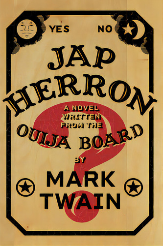 Jap Herron: A Novel Written From The Ouija Board, De Hutchings, Emily. Editorial Applewood, Tapa Blanda En Inglés