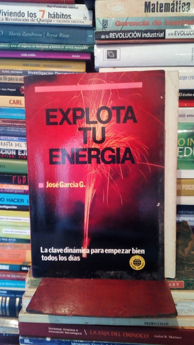 Explota Tu Energia Jose Garcia  Yf