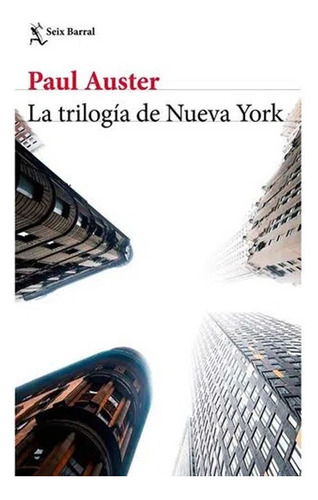 Libro Fisico La Trilogía De Nueva York      Paul Auster