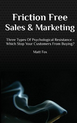 Libro Friction Free Sales And Marketing - Matt Fox