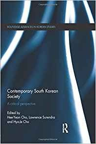 Contemporary South Korean Society (routledge Advances In Kor