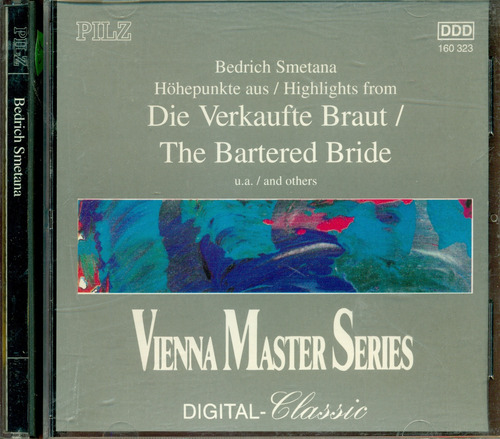 Cd. Bedrich Smetana /  Vienna Master Series / Die Verkaufte