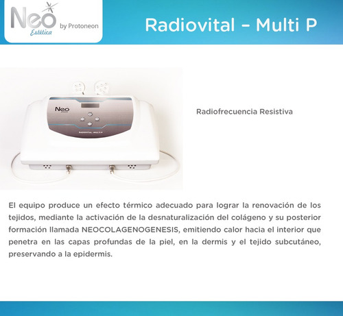 Imagen 2 de 10 de Radio Vital Neoestetica Radiofrecuencia Resistiva Renovación