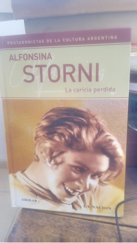 Alfonsina Storni La Caricia Perdida