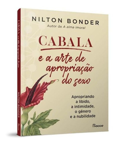 Cabala E A Arte De Apropriacao Do Sexo