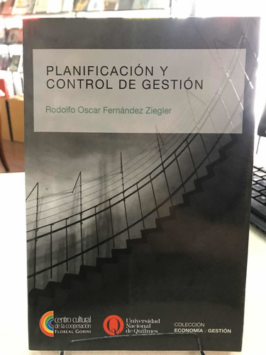 Planificación Y Control De Gestión - Fernández Ziegler
