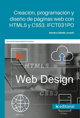 Creación, Programación Y Diseño De Páginas Web Con Html5 ...