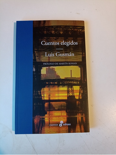 Cuentos Elegidos Luis Guzmán