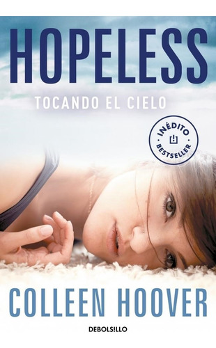 Hopeless - Tocando El Cielo - Colleen Hoover