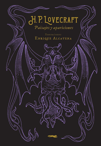 H.p. Lovecraft. Paisajes Y Apariciones - Enrique Alcatena