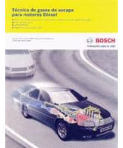 Tecnicas De Gases Escape Para Motores Diesel, De Bosch. Editorial Reverte, Tapa Blanda En Español