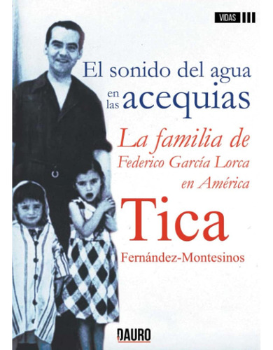 Libro: El Sonido Del Agua En La Acequias (spanish Edition)