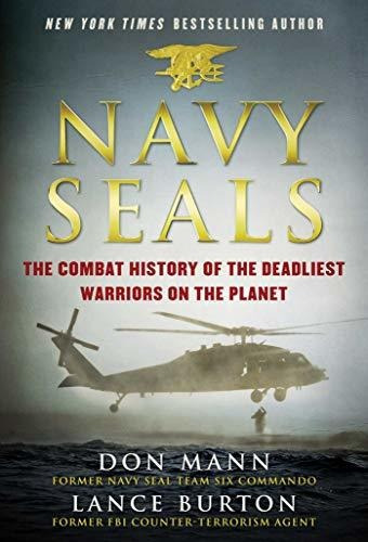 Book : Navy Seals The Combat History Of The Deadliest...