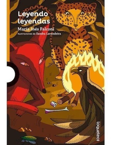 Leyendo Leyendas - Loqueleo