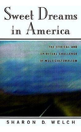 Libro Sweet Dreams In America: Making Ethics And Spiritua...