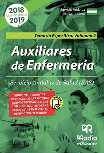 Auxiliares De Enfermería Del Servicio Andaluz De Salud. Temario Especifico. Vol 2., De Autores , Varios.., Vol. 1.0. Editorial Ediciones Rodio, Tapa Blanda, Edición 1.0 En Español, 2016