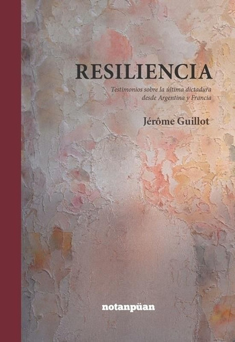 Libro Resiliencia - Jérôme Guillot