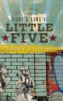 Libro The Highs & Lows Of Little Five: A History Of Littl...